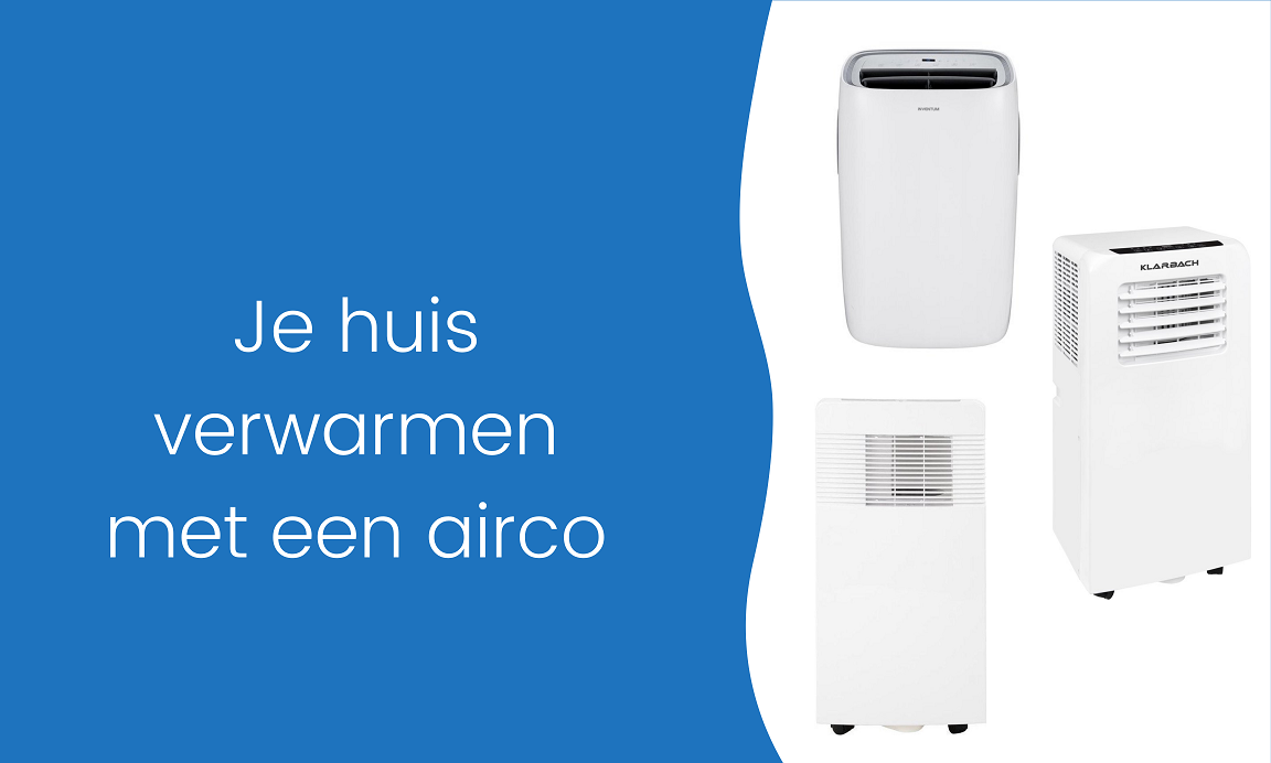 huis verwarmen met airco